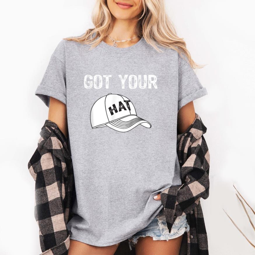 I Got Your Hat Boxing T-Shirt